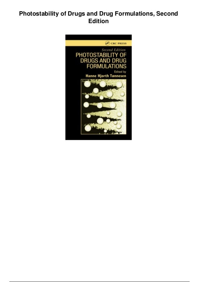 Photostability of Drugs and Drug Formulations, Second Edition